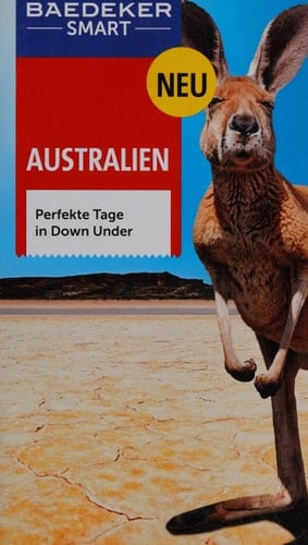 Australien perfekte Tage in Down Under
