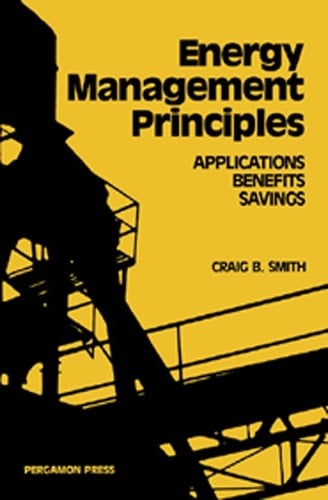 Energy Management Principles: Applications, Benefits, Savings