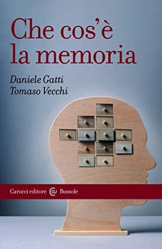 Che cos'è la memoria (Le bussole) (Italian Edition)