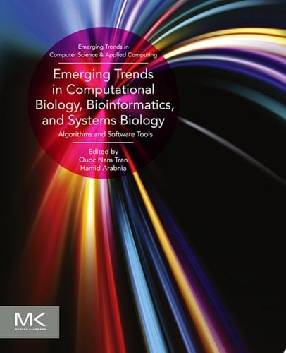 Emerging Trends in Computational Biology, Bioinformatics, and Systems Biology Algorithms and Software Tools