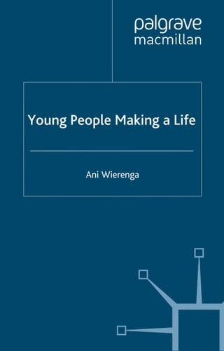 Young People Making a Life