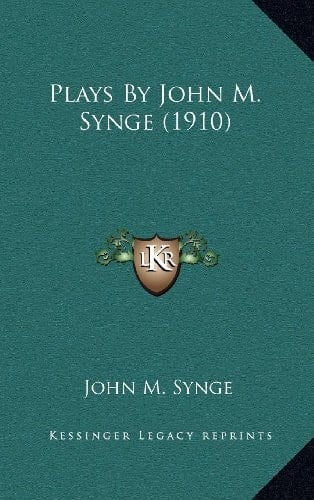 Plays By John M. Synge (1910)