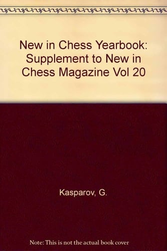 New in Chess Yearbook 20 Supplement to New in Chess Magazine