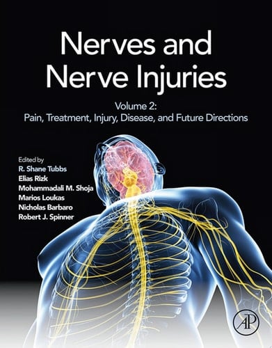 Nerves and Nerve Injuries Vol 2: Pain, Treatment, Injury, Disease and Future Directions