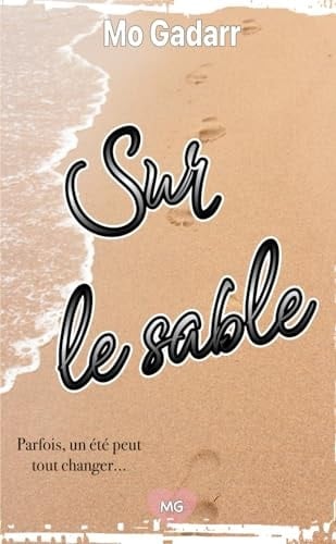 Sur le sable: La romance de l'été (Au fil des saisons) (French Edition)
