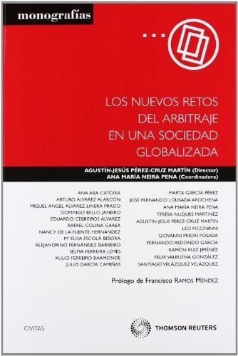 Los nuevos retos del arbitraje en una sociedad globalizada