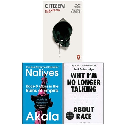 Citizen An American Lyric, Natives, Why Im No Longer Talking To White People About Race 3 Books Collection Set