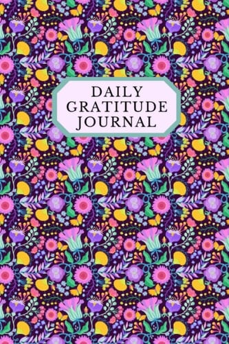 Gratitude Journal: Daily Gratitude Journal