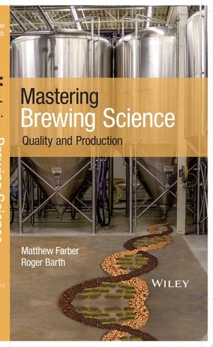Mastering Brewing Science Quality and Production