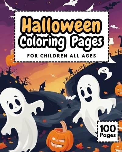 Halloween 100 Coloring Pages - for children all ages: 100 coloring pages