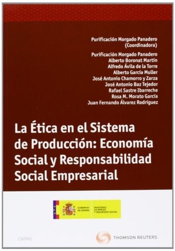 La ética en el sistema de producción: Economía Social y Responsabilidad Social Empresarial