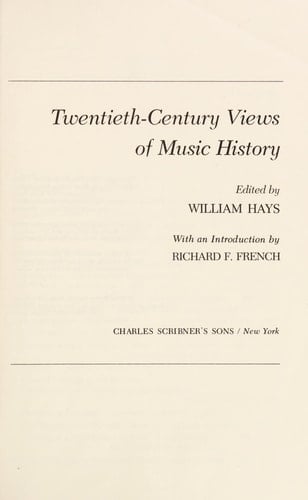 Twentieth-century Views of Music History