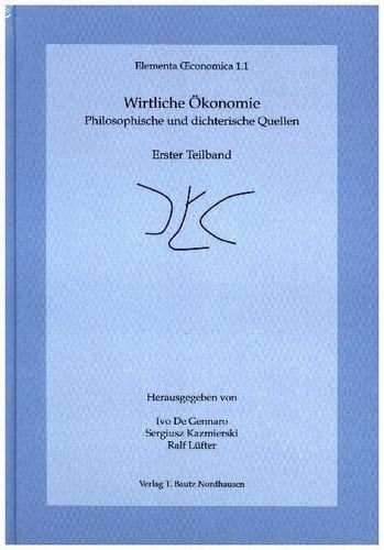 Wirtliche Ökonomie Teilbd. 1