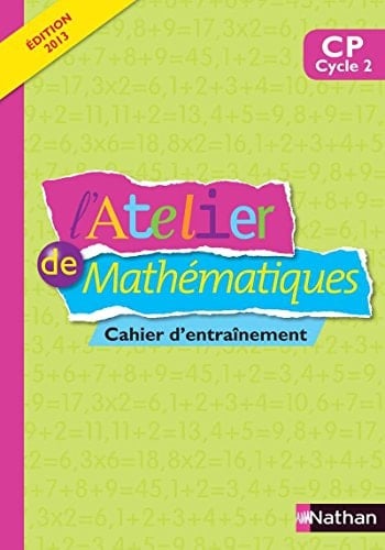 L'atelier de mathématiques : CP Cycle 2
