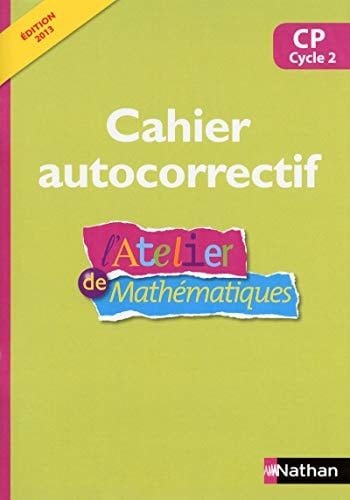 L'atelier de mathématiques : CP Cycle 2