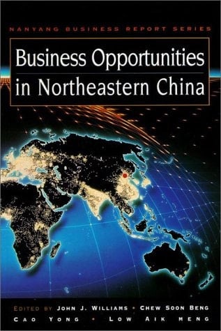 Business Opportunities in Northeastern China