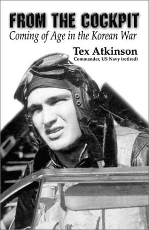From the Cockpit Coming of Age in the Korean War