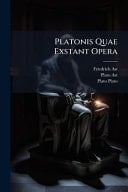 Platonis Quae Exstant Opera