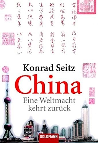 China eine Weltmacht kehrt zurück