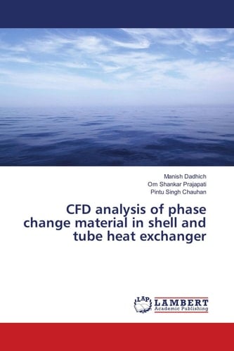 CFD analysis of phase change material in shell and tube heat exchanger