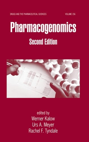 Pharmacogenomics (Drugs and the Pharmaceutical Sciences)