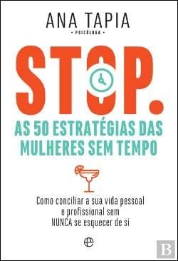 STOP - As 50 Estratégias Para Mulheres Sem Tempo (Portuguese Edition)