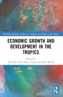 Economic Growth and Development in the Tropics