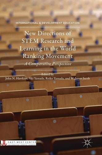 New Directions of STEM Research and Learning in the World Ranking Movement A Comparative Perspective