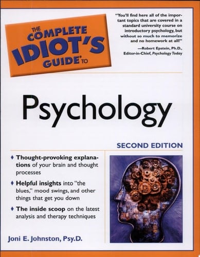 The Complete Idiot's Guide to Psychology