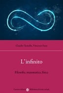 L'infinito filosofia, matematica, fisica