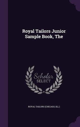 The Royal Tailors Junior Sample Book
