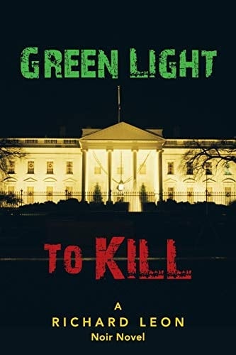 Green Light to Kill