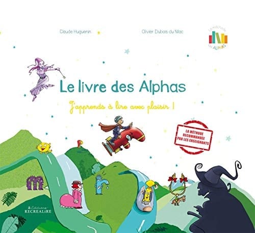 Le livre des Alphas La méthode de lecture Les Alphas GS-CP