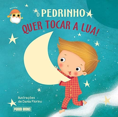 O Pedrinho quer tocar a lua!
