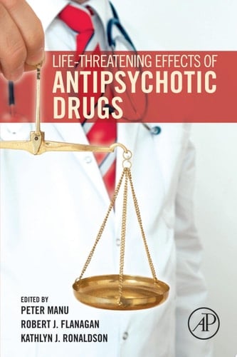 Life-Threatening Effects of Antipsychotic Drugs