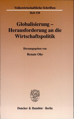 Globalisierung - Herausforderung an die Wirtschaftspolitik