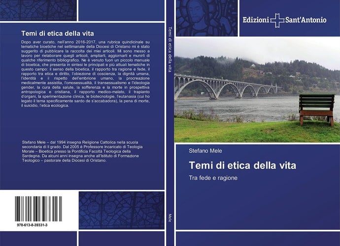 Temi di etica della vita: Tra fede e ragione (Italian Edition)