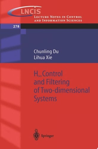 H_infinity Control and Filtering of Two-Dimensional Systems