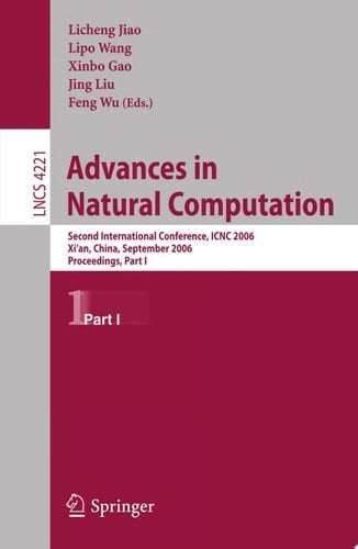 Advances in Natural Computation