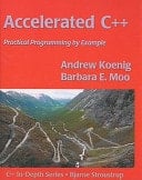 Accelerated C++ Practical Programming by Example