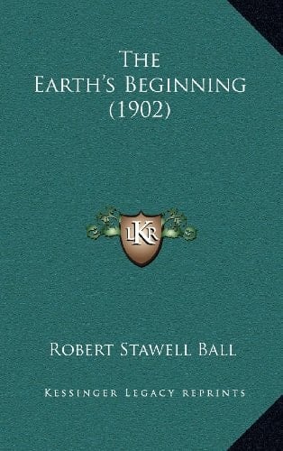 The Earth's Beginning (1902)