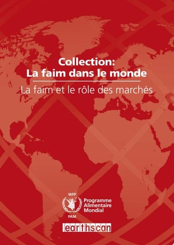 La faim et le rôle des marchés