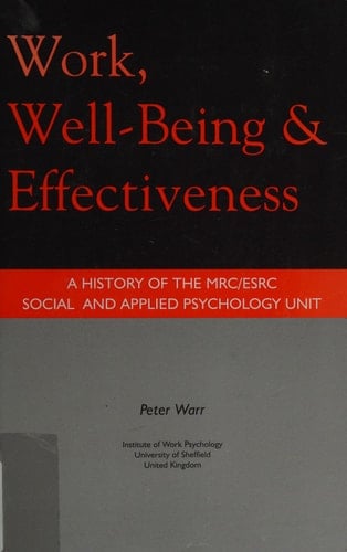 Work Well-Being and Effectivenes