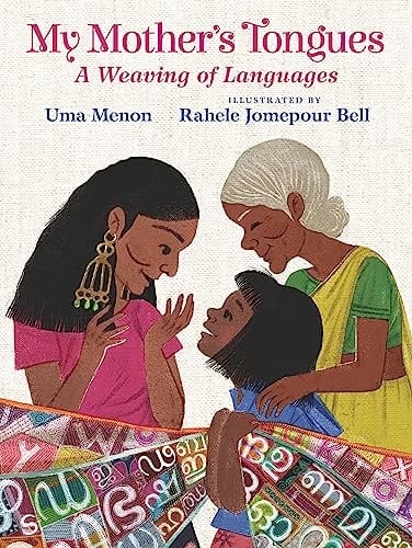 My Mother's Tongues A Weaving of Languages