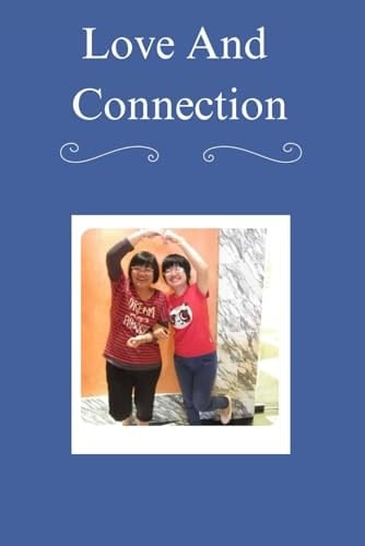 Love and Connection