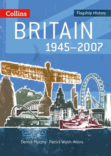 Britain 1945-2007 (Flagship History)