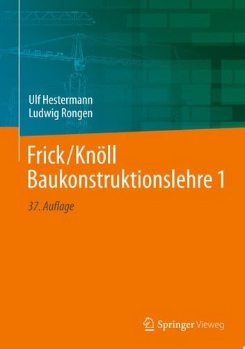 Frick/Knöll Baukonstruktionslehre 1