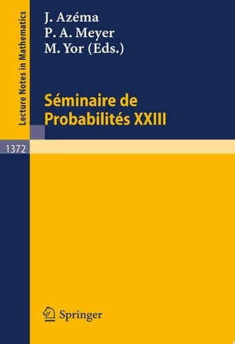 Seminaire de Probabilites XXIII