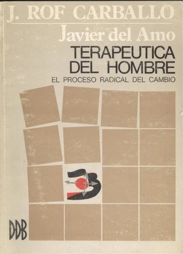 Terapeutica del hombre el proceso radical de cambio