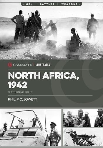 North Africa, 1942 The Turning Point